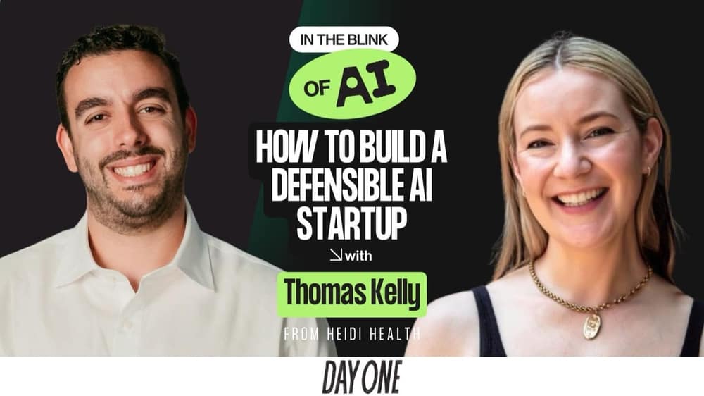 How to Build a Defensible AI Startup – With Dr. Thomas Kelly from Heidi Health