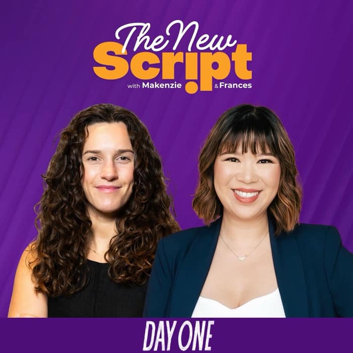 The New Script with Frances Goh & Makenzie Thomas