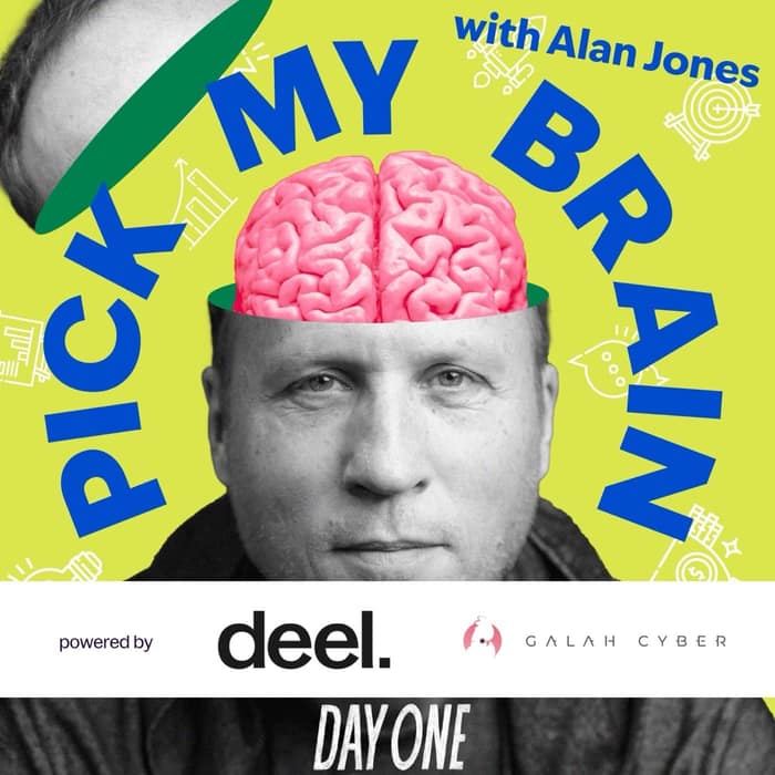 Pick My Brain with Alan Jones