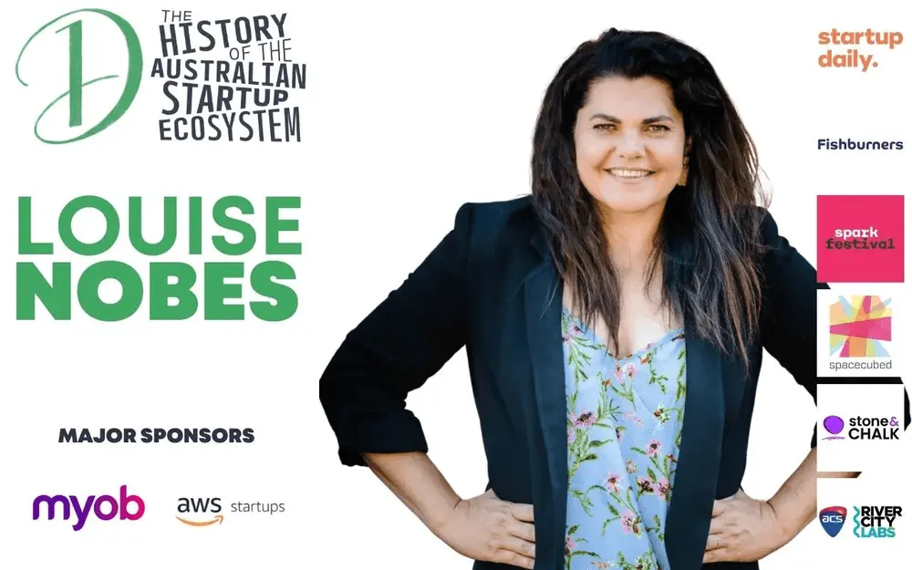 Louise Nobes: Australian startup ecosystem needs to be brave enough to “think untraditionally”