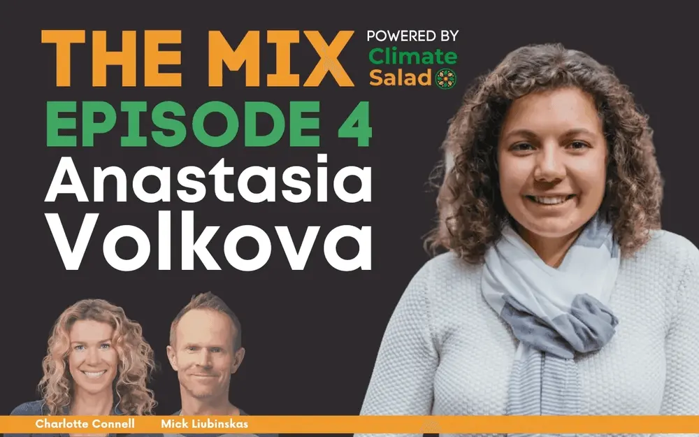 Growing Solutions: Empowering Farmers and Scaling Climate Tech with Anastasia, Founder of Regrow