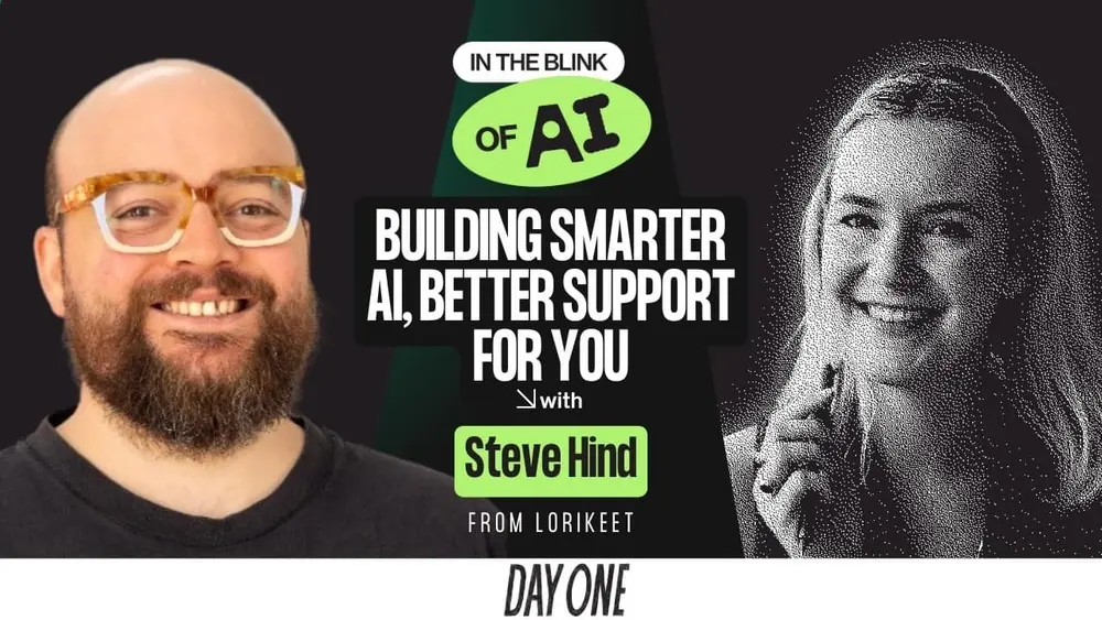 Lorikeet’s $100M Bet on AI: Steve Hind on Scaling Smart AI Support with Lorikeet