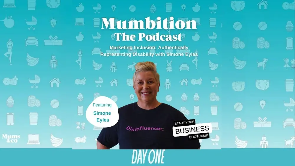 Episode 123: Marketing Inclusion: Authentically Representing Disability with Simone Eyles