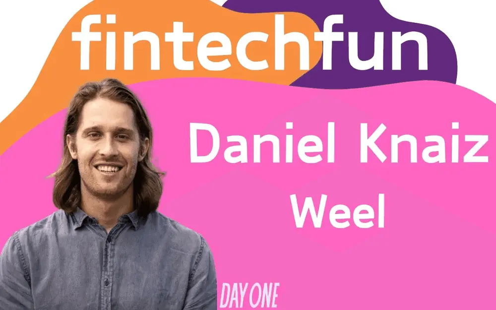 Daniel Kniaz, Founder of Weel, Discusses the Journey and Future of the Fintech Startup