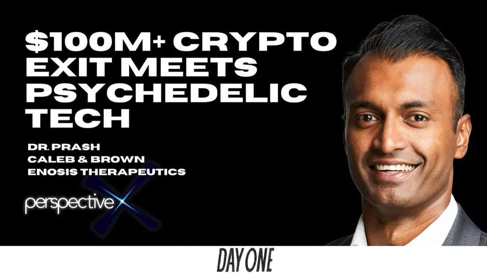 Dr. Prash on Building a $100M+ Crypto Brokerage and Pioneering Psychedelic Therapy