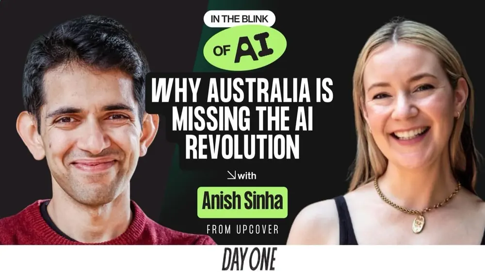 Anish Sinha (upcover) on How Founders Can Thrive Despite Australia’s AI Budget Blunder