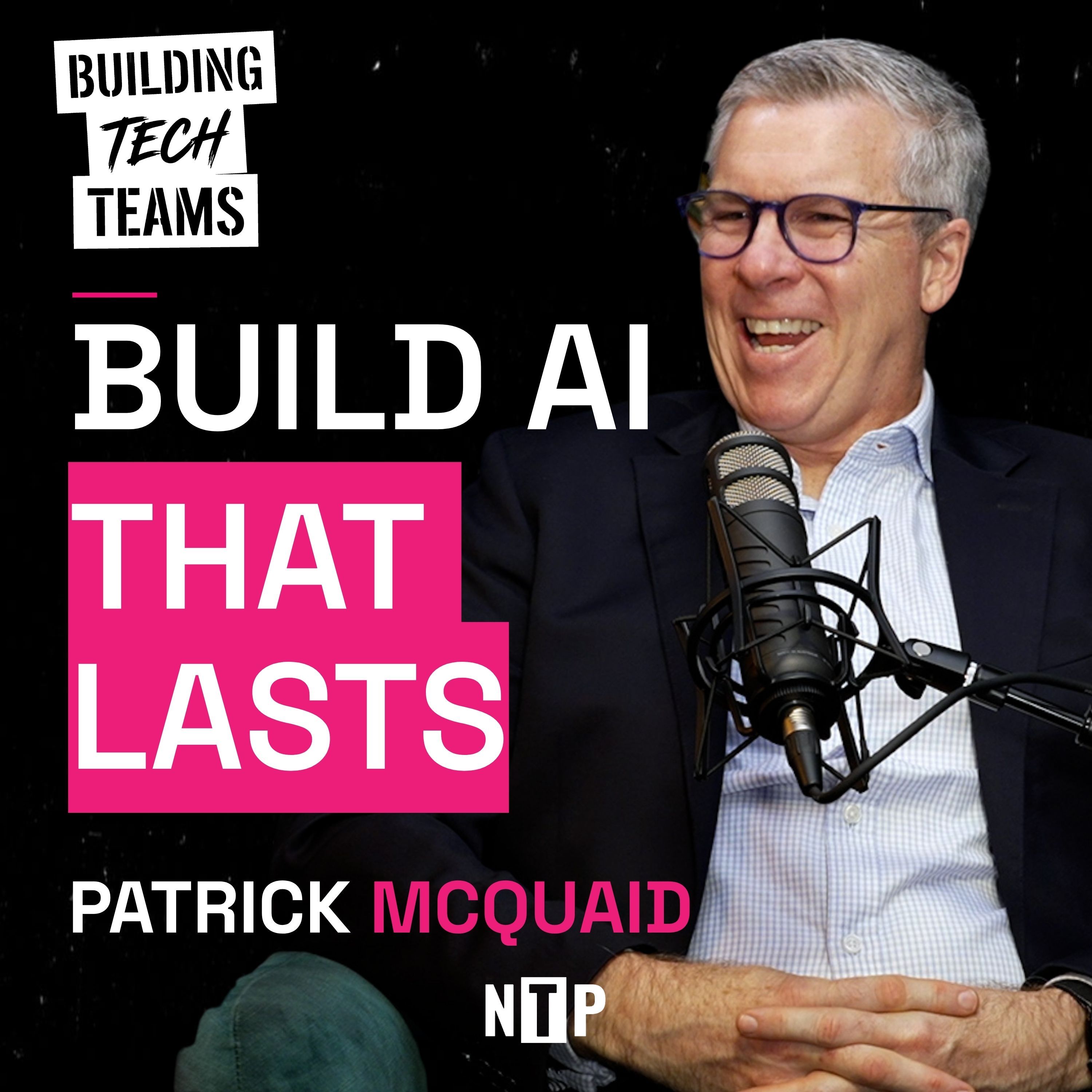 How to Build AI Capability Without Chasing Every New Model — Patrick McQuaid, NGM Group